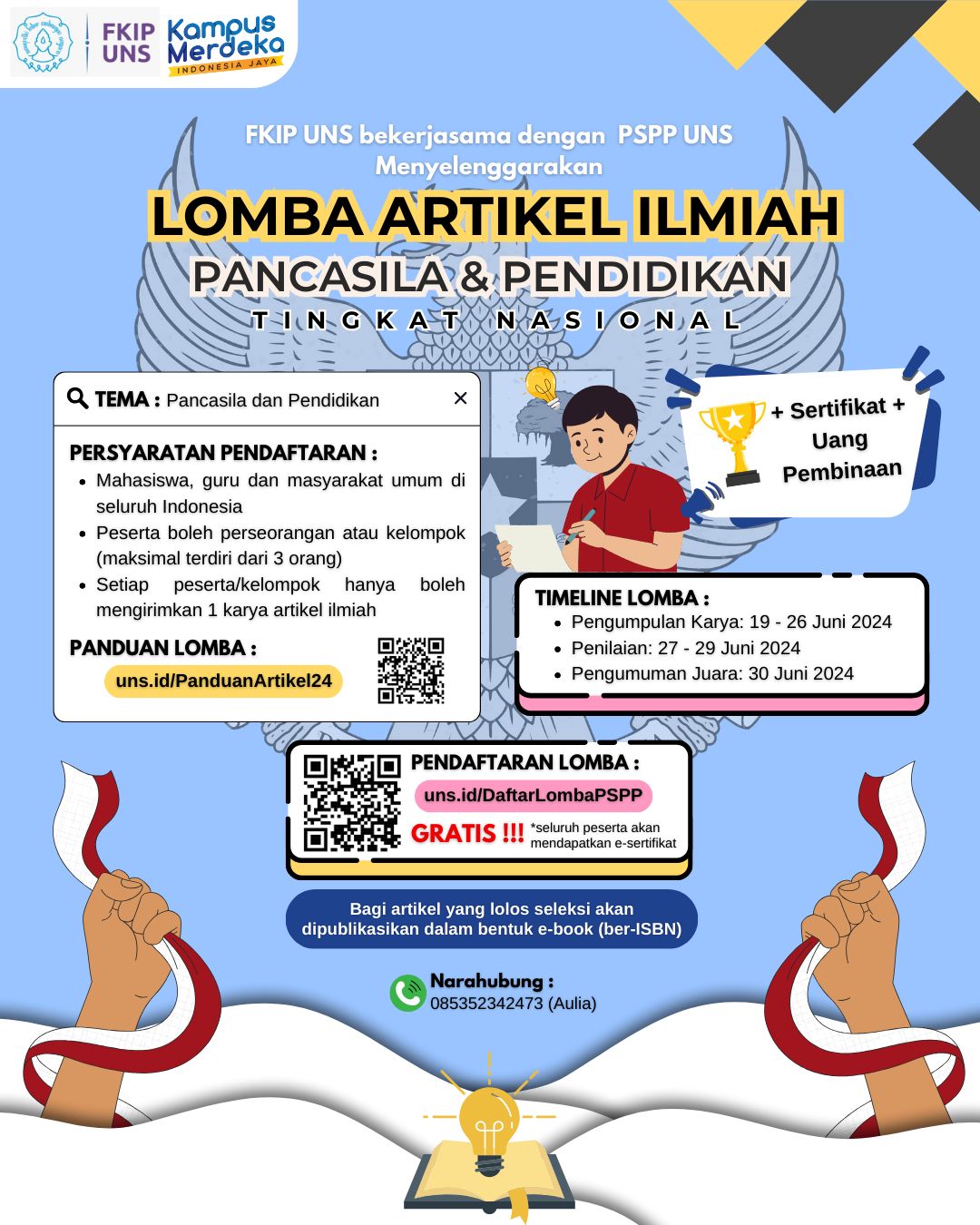 Lomba Artikel Ilmiah Nasional “Pancasila & Pendidikan” Diselenggarakan FKIP UNS dan PSPP LPPM UNS